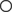 ○